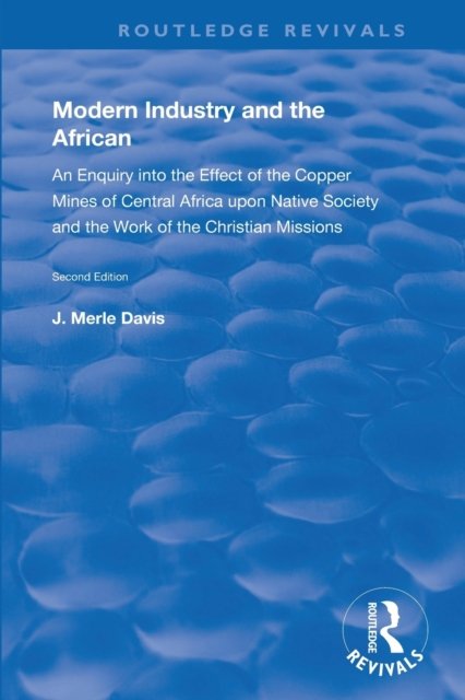 Modern Industry and the African