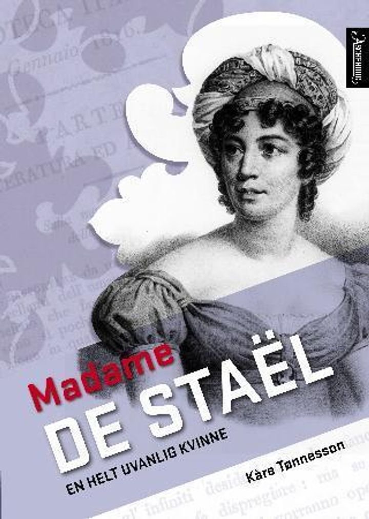Madame de Staël - en høyst uvanlig kvinne