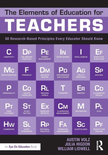 The Elements of Education for Teachers