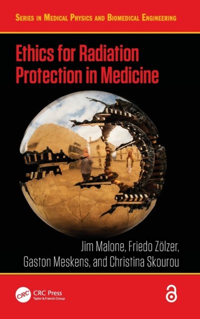 Ethics for Radiation Protection in Medicine