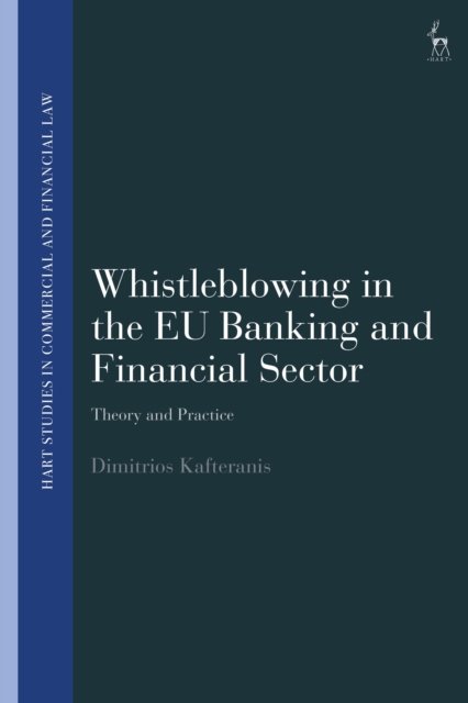 Whistleblowing in the EU Banking and Financial Sector