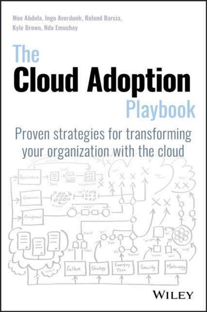 The Cloud Adoption Playbook