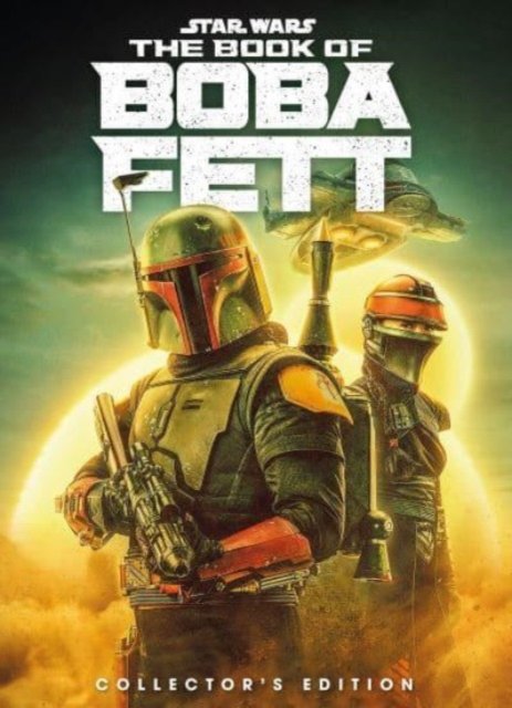 Star Wars: The Book of Boba Fett Collector''s Edition