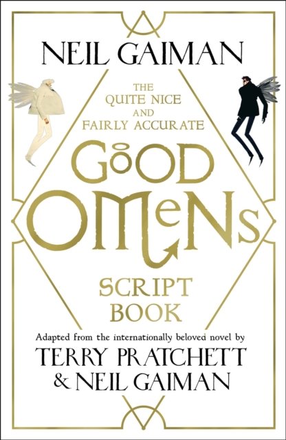 Quite Nice and Fairly Accurate Good Omens Script Book