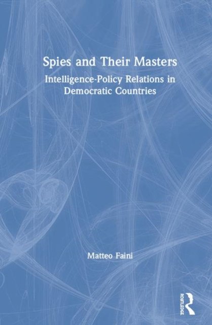 Spies and Their Masters