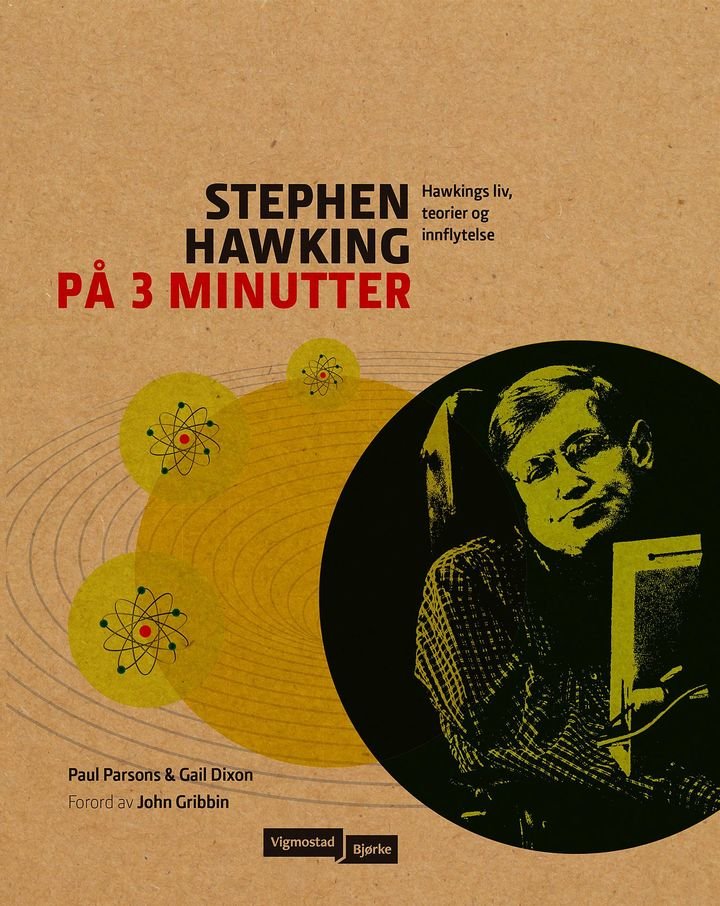 Stephen Hawking på 3 minutter - geniets liv, teorier og innflytelse