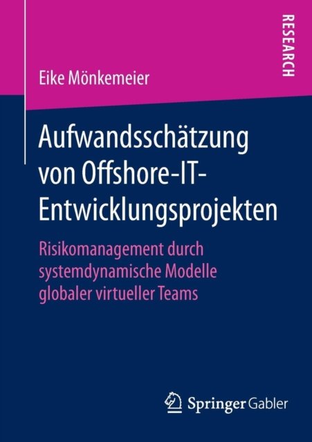 Aufwandsschatzung von Offshore-IT-Entwicklungsprojekten