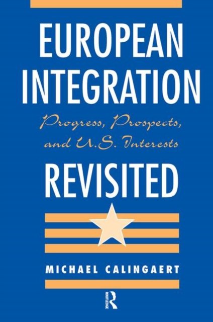 European Integration Revisited