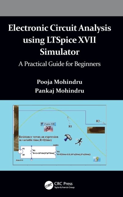 Electronic Circuit Analysis using LTSpice XVII Simulator