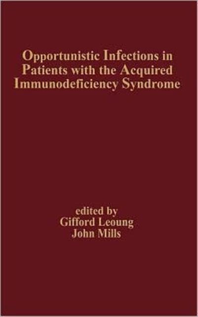 Opportunistic Infections in Patients with the Acquired Immunodeficiency Syndrome