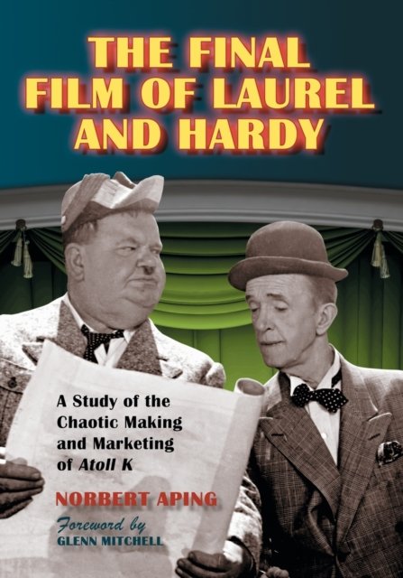 The Final Film of Laurel and Hardy