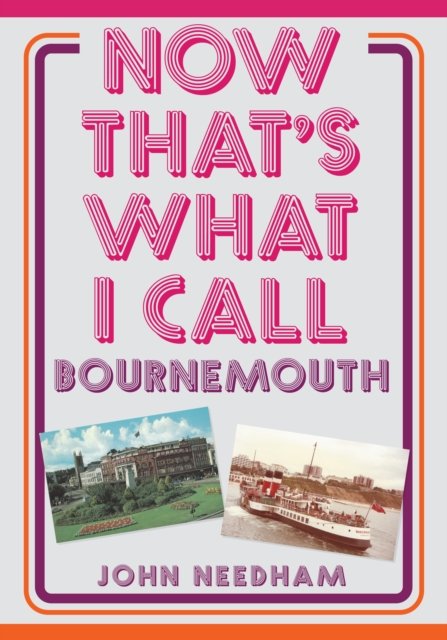 Now That''s What I Call Bournemouth