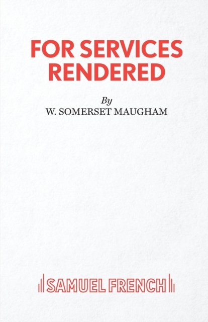 For Services Rendered