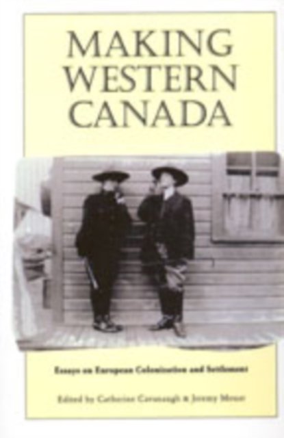 Making Western Canada