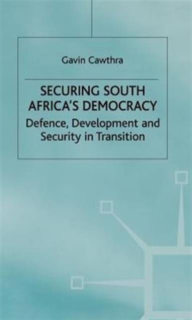 Securing South Africas Democracy