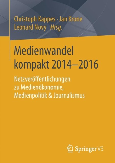 Medienwandel kompakt 2014–2016