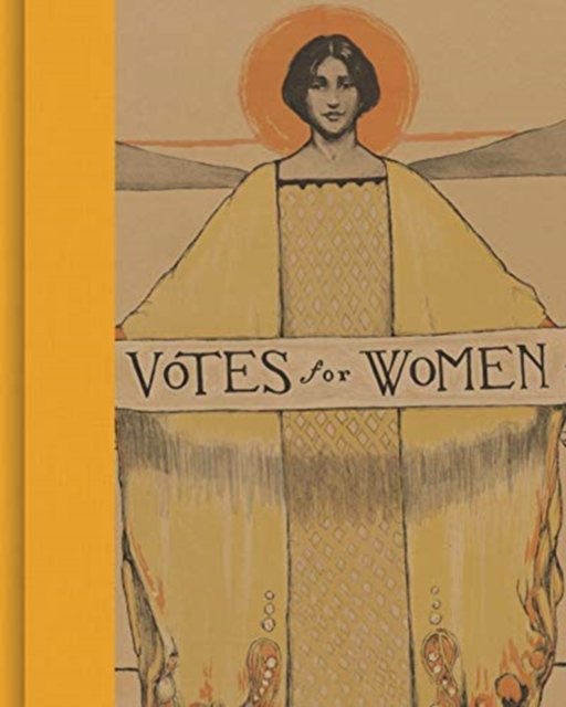 Votes for Women – A Portrait of Persistence