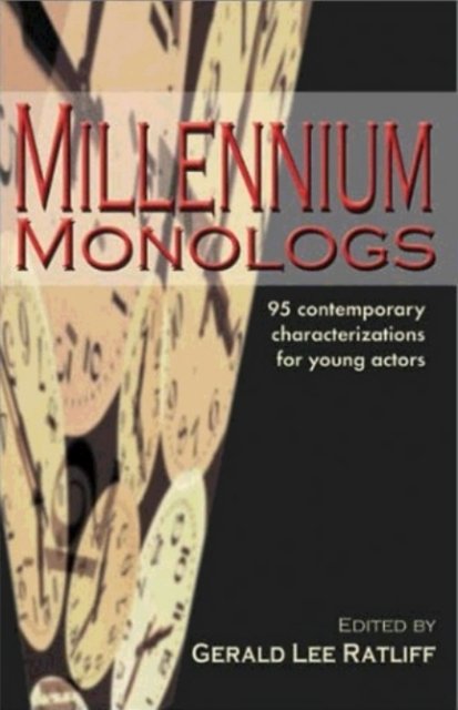 Millennium Monologs