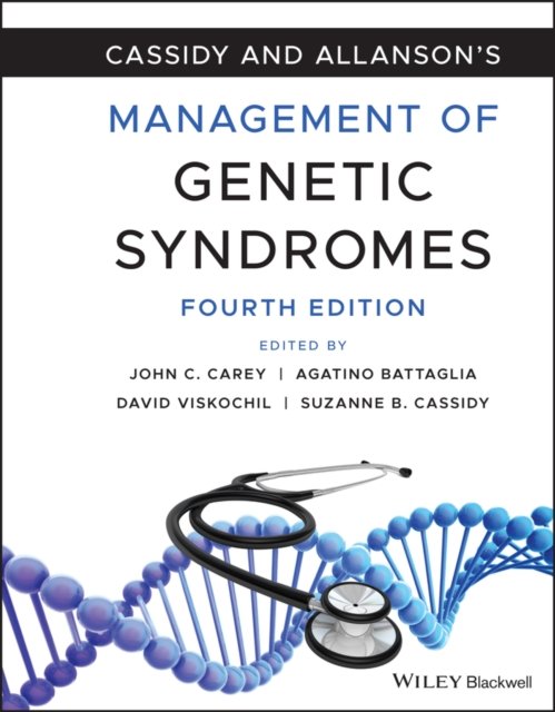 Cassidy and Allanson's Management of Genetic Syndromes, Fourth Edition