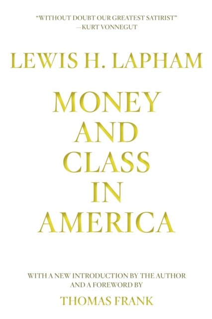 Money and Class in America