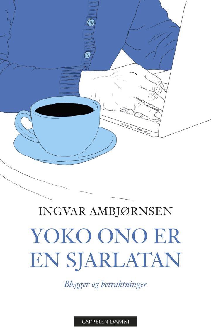 Yoko Ono er en sjarlatan - blogger og betraktninger