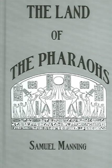 Land Of The Pharaohs