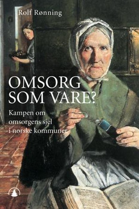Omsorg som vare?