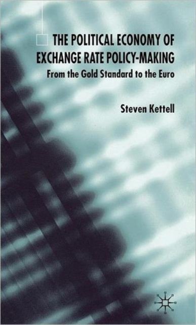 The Political Economy of Exchange Rate Policy-Making