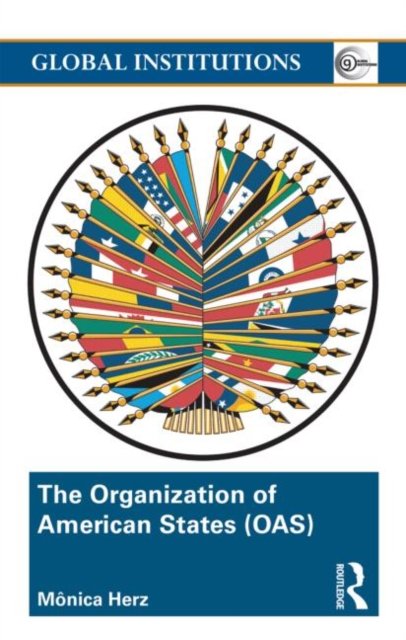 The Organization of American States (OAS)