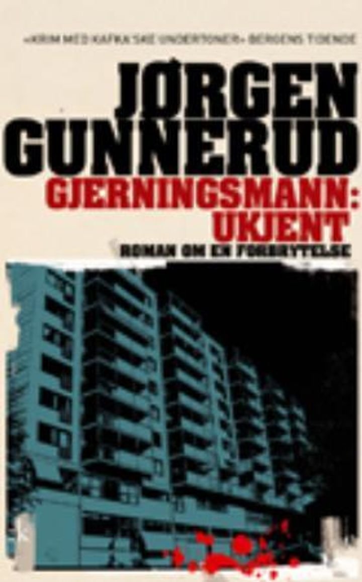 Gjerningsmann: ukjent - roman om en forbrytelse