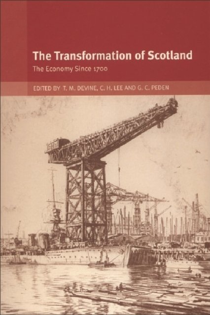 The Transformation Of Scotland