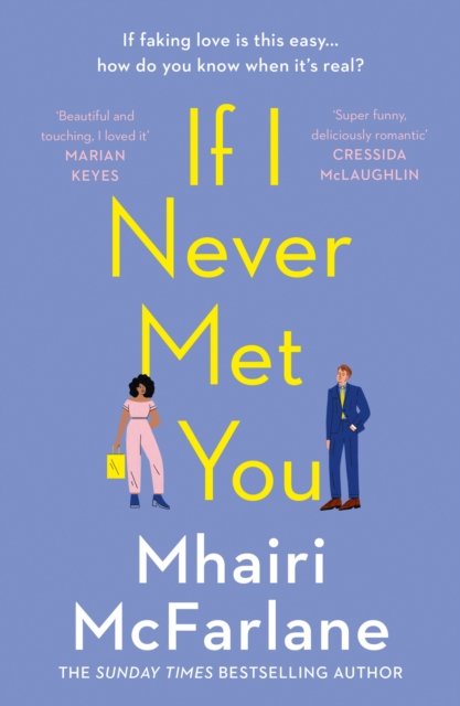 IF I NEVER MET YOU PB