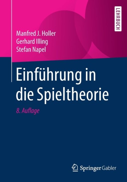 Einfuhrung in die Spieltheorie