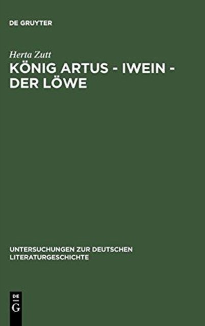König Artus - Iwein - Der Löwe