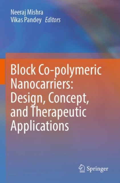 Block Co-polymeric Nanocarriers