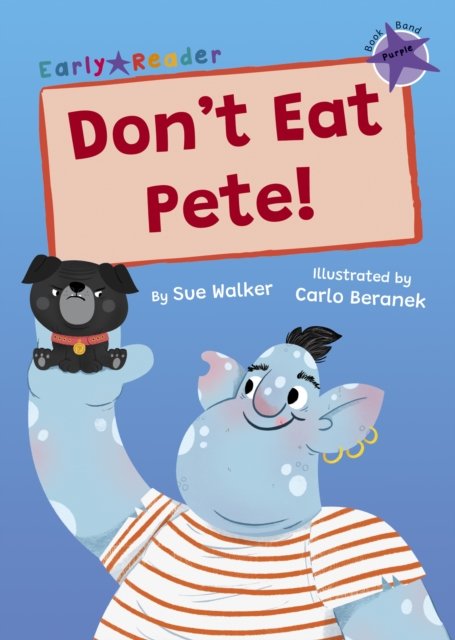 Don''t Eat Pete!