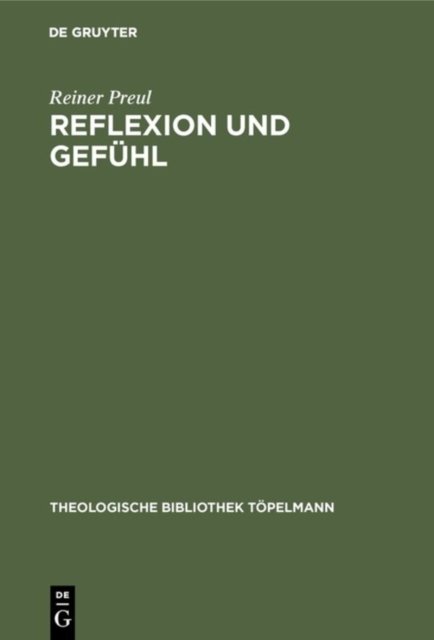 Reflexion und Gefuhl