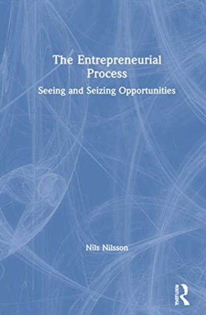 The Entrepreneurial Process