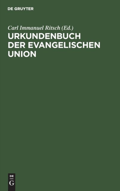 Urkundenbuch Der Evangelischen Union