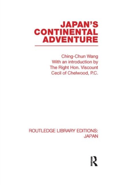 Japan''s Continental Adventure