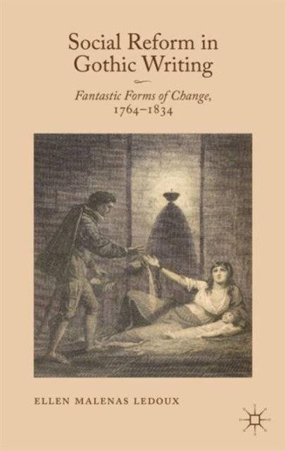 Social Reform in Gothic Writing