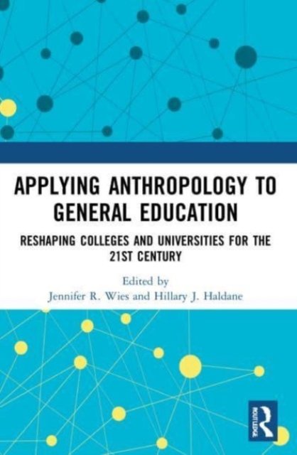 Applying Anthropology to General Education