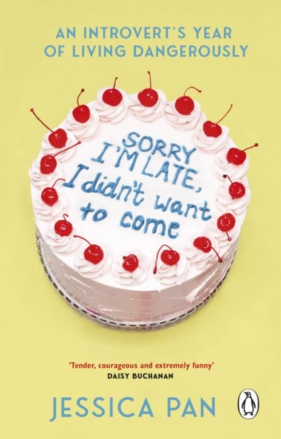 Sorry I'm Late, I Didn't Want to Come