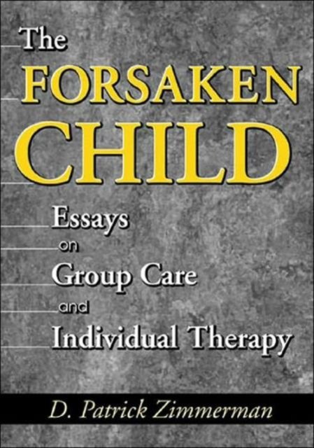 The Forsaken Child