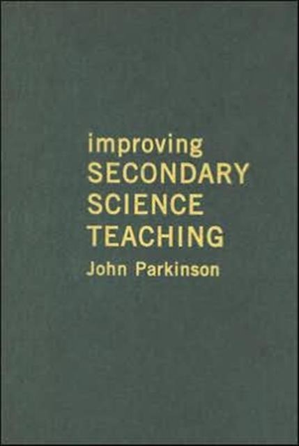 Improving Secondary Science Teaching