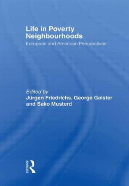 Life in Poverty Neighbourhoods