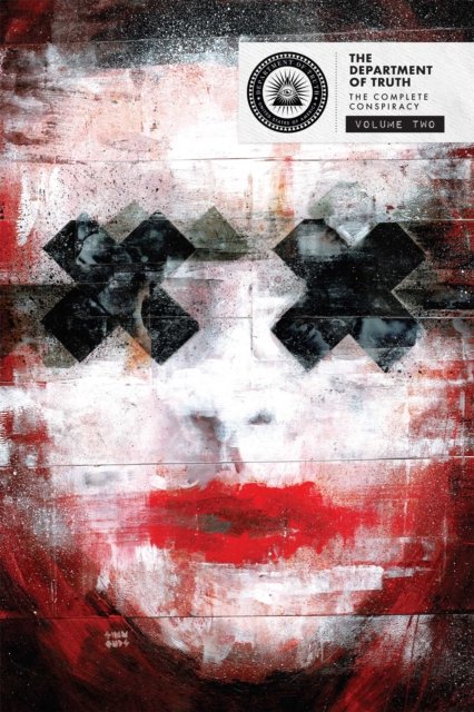 The Department of Truth: The Complete Conspiracy Deluxe Hardcover Book 2