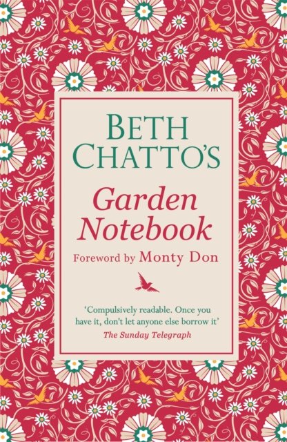 Beth Chatto''s Garden Notebook