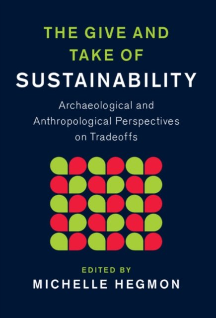 The Give and Take of Sustainability