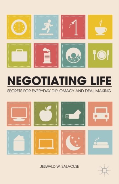 Negotiating Life
